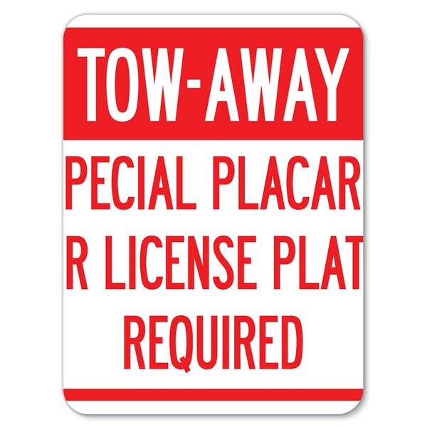 Tow-Away Special Placard or License Plate Required Rust Proof Parking, A-1824-22796